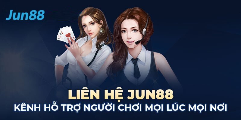 Liên hệ Jun88